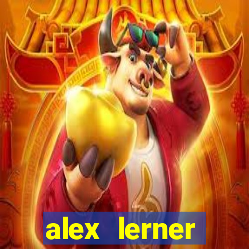 alex lerner jornalista fortuna